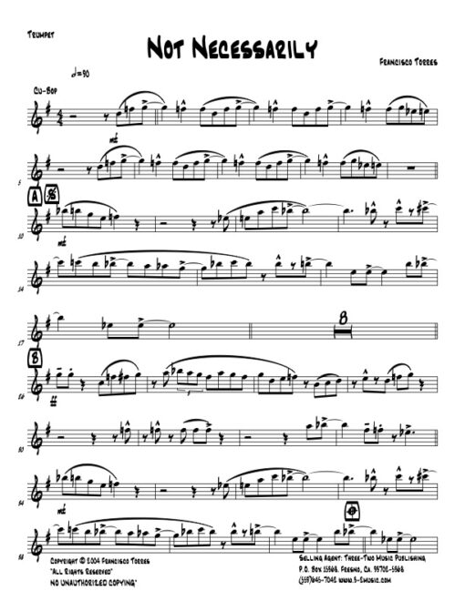 Not Necessarily Latin jazz printed sheet music www.3-2music.com composer and arranger Francisco Torres combo (septet) instrumentation