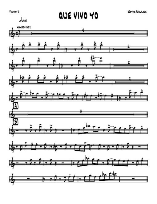 Que Vivo Yo (Download) Latin jazz printed sheet music www.3-2music.com composer and arranger Wane Wallace combo (nonet) instrumentation