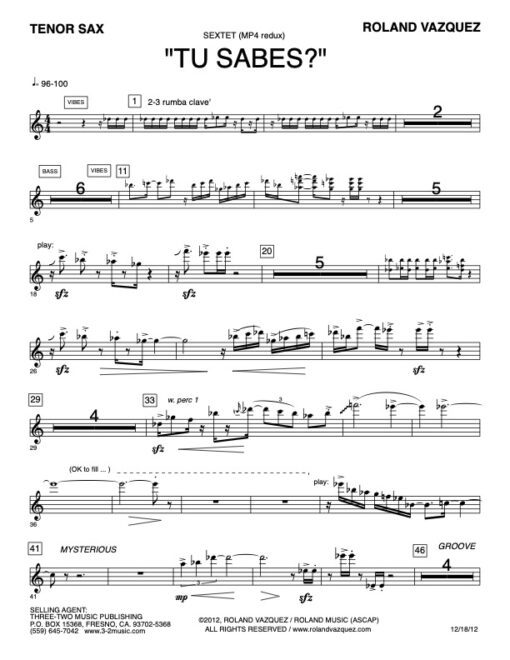 Tu Sabes? tenor (Download) Latin jazz printed sheet music www.3-2music.com composer and arranger Roland Vazquez combo (sextet) instrumentation
