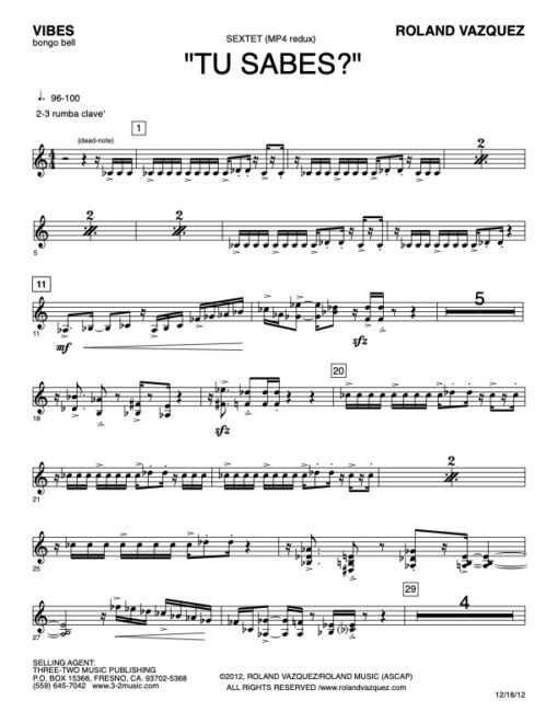 Tu Sabes? vibes (Download) Latin jazz printed sheet music www.3-2music.com composer and arranger Roland Vazquez combo (sextet) instrumentation
