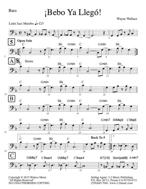Bebo Ya Llego bass (Download) Latin jazz printed combo sheet music www.3-2music.com composer and arranger Wayne Wallace CD To Hear From There