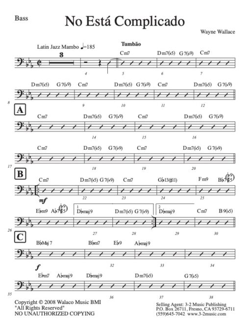 No Esta Complicado bass (Download) Latin jazz printed sheet music www.3-2music.com composer and arranger Wayne Wallace big band (4-4-5) instrumentation