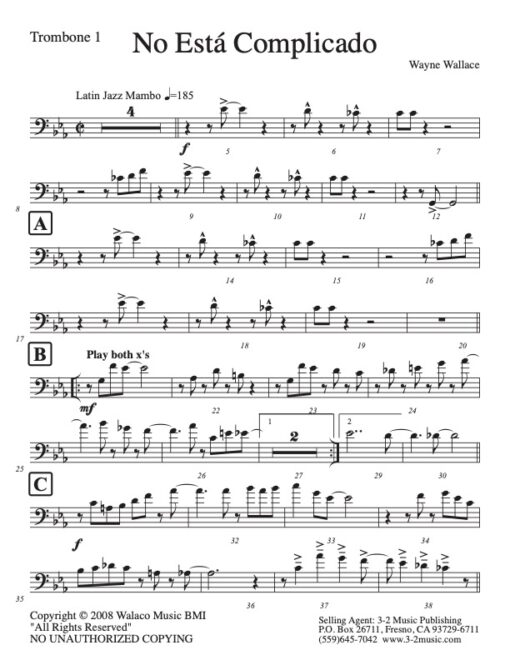 No Esta Complicado trombone 1 (Download) Latin jazz printed sheet music www.3-2music.com composer and arranger Wayne Wallace big band (4-4-5)