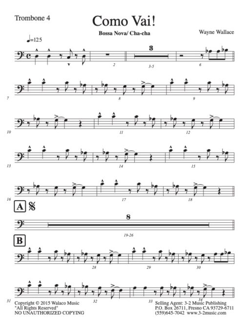 Como Vai trombone 4 (Download) Latin jazz printed sheet music www.3-2music.com composer and arranger Wayne Wallace big band (4-4-5) instrumentation