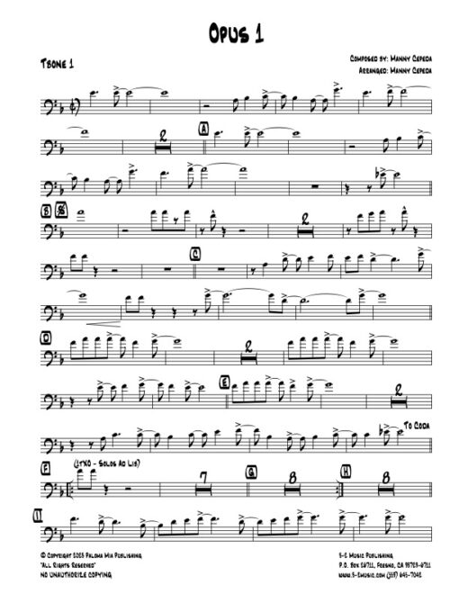 Opus 1 trombone 1 (Download) Latin jazz printed sheet music www.3-2music.com composer and arranger Manny Cepeda little big band instrumentation